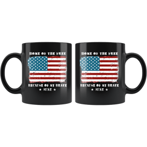 RobustCreative-Home of the Free Aunt Military Family American Flag - Military Family 11oz Black Mug Retired or Deployed support troops Gift Idea - Both Sides Printed