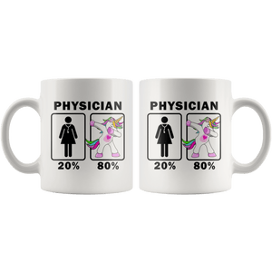 RobustCreative-Physician Dabbing Unicorn 20 80 Principle Superhero Girl Womens - 11oz White Mug Medical Personnel Gift Idea