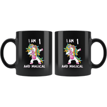 Load image into Gallery viewer, RobustCreative-I am 1 &amp; Magical Unicorn birthday one Years Old ph1 Black 11oz Mug Gift Idea
