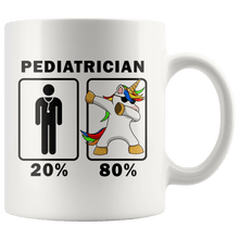 Load image into Gallery viewer, RobustCreative-Pediatrician Dabbing Unicorn 80 20 Principle Graduation Gift Mens - 11oz White Mug Medical Personnel Gift Idea
