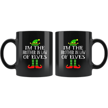 Load image into Gallery viewer, RobustCreative-Im The Brother In Law of Elves Family Matching Elf Outfits PJ - 11oz Black Mug Christmas group green pjs costume Gift Idea
